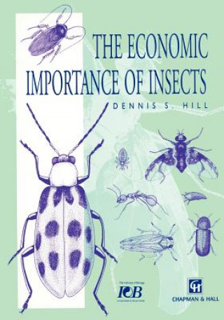 Buch The Economic Importance of Insects Dennis S. Hill