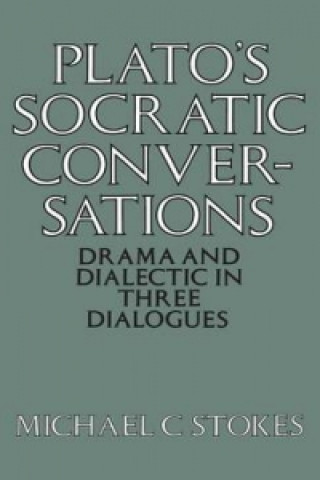 Книга Plato's Socratic Conversations Michael C. Stokes