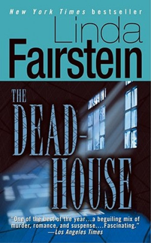 Könyv Deadhouse Linda Fairstein