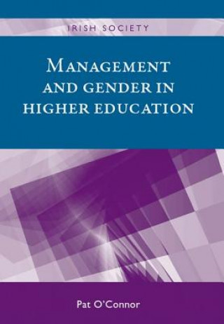 Kniha Management and Gender in Higher Education Pat O´Connor