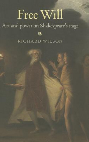 Kniha Free Will Richard Wilson