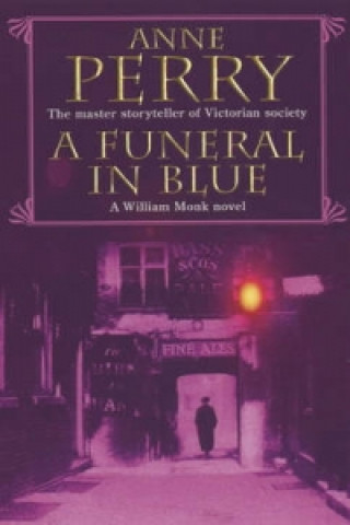 Livre Funeral in Blue (William Monk Mystery, Book 12) Anne Perry