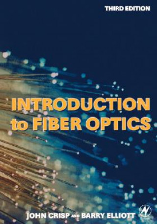 Książka Introduction to Fiber Optics John Crisp