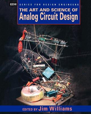Kniha Art and Science of Analog Circuit Design Jim Williams