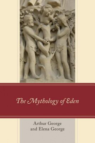 Libro Mythology of Eden Arthur George