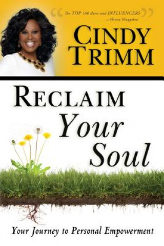 Carte Reclaim Your Soul Cindy Trimm