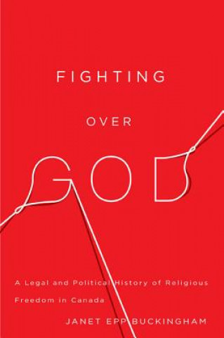 Book Fighting over God Janet Epp Buckingham