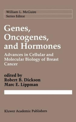 Книга Genes, Oncogenes, and Hormones Robert B. Dickson