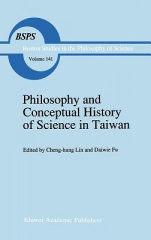 Kniha Philosophy and Conceptual History of Science in Taiwan Cheng-Hun Lin