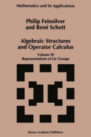 Книга Algebraic Structures and Operators Calculus P. Feinsilver