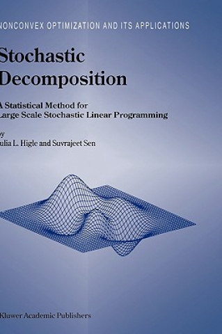 Kniha Stochastic Decomposition Julia L. Higle