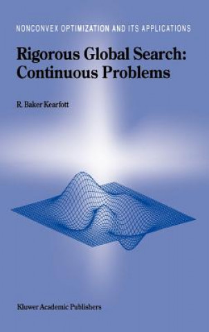 Kniha Rigorous Global Search: Continuous Problems R. Baker Kearfott