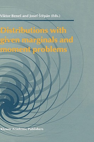Carte Distributions with given Marginals and Moment Problems Viktor Benes
