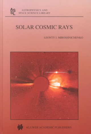 Book Solar Cosmic Rays Leonty I. Miroshnichenko