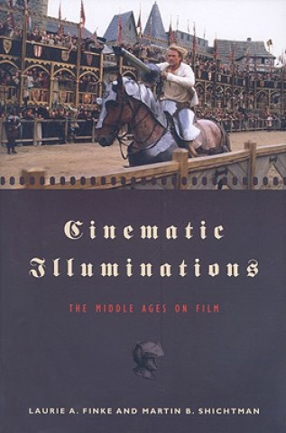 Carte Cinematic Illuminations Laurie A. Finke