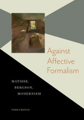 Carte Against Affective Formalism Todd Cronan
