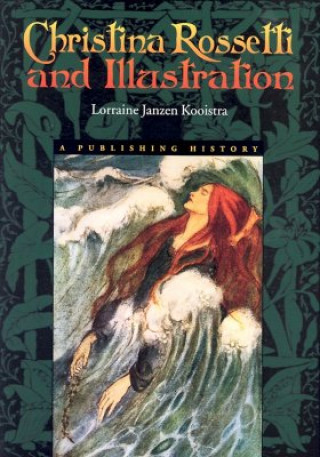 Carte Christina Rossetti and Illustration Lorraine Janzen Kooistra