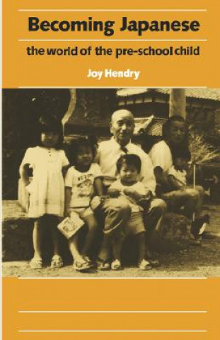 Kniha Becoming Japanese Joy Hendry