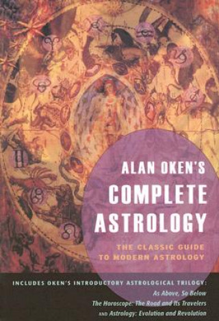 Kniha Alan Oken's Complete Astrology Alan Oken