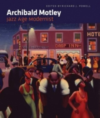 Kniha Archibald Motley Richard J. Powell