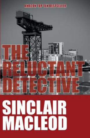 Buch Reluctant Detective Sinclair MacLeod