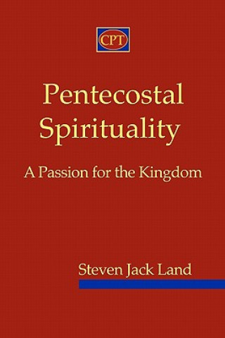 Book Pentecostal Spirituality Steven Jack Land