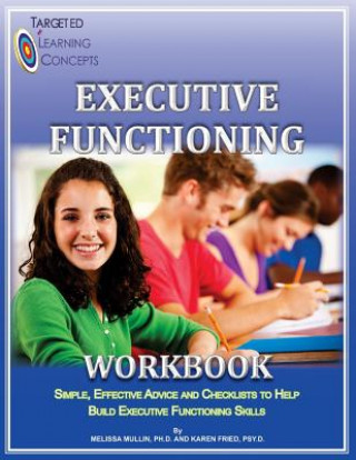 Libro Executive Functioning Workbook Melissa Mullin Ph D