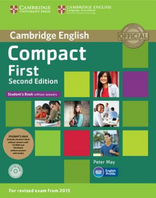 Книга Compact First Student's Pack (Student's Book without Answers with CD ROM, Workbook without Answers with Audio) Peter May