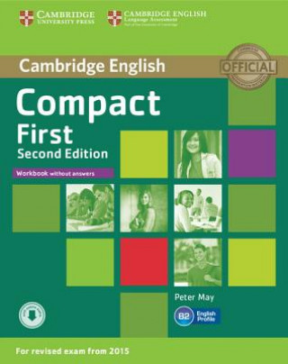Книга Compact First Workbook without Answers with Audio Peter May