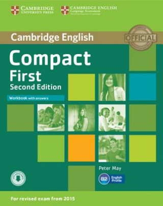 Kniha Compact First Workbook with Answers with Audio Peter May