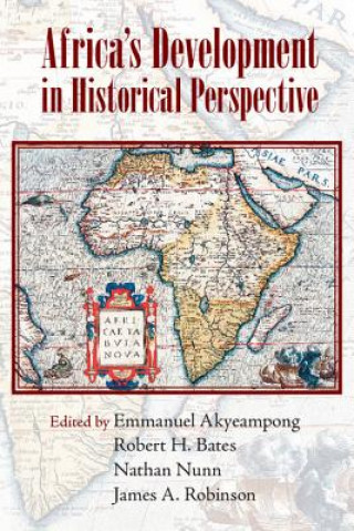 Carte Africa's Development in Historical Perspective Emmanuel Akyeampong & Robert H Bates