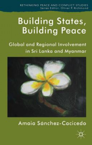 Carte Building States, Building Peace Amaia Sanchez-Cacicedo