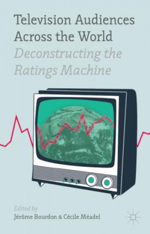 Book Television Audiences Across the World Jerome Bourdon