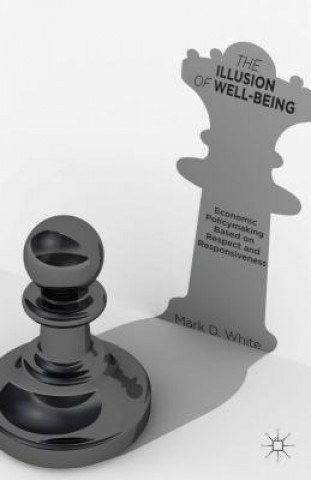 Carte Illusion of Well-Being Mark D White