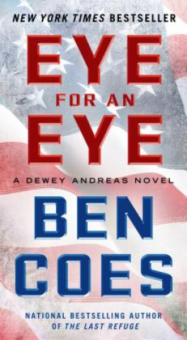 Kniha Eye for an Eye Ben Coes