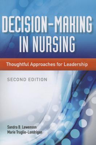 Libro Decision-Making In Nursing Sandra B. Lewenson