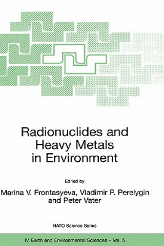 Könyv Radionuclides and Heavy Metals in Environment Marina V. Frontasyeva