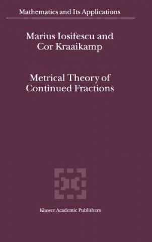 Könyv Metrical Theory of Continued Fractions M. Iosifescu