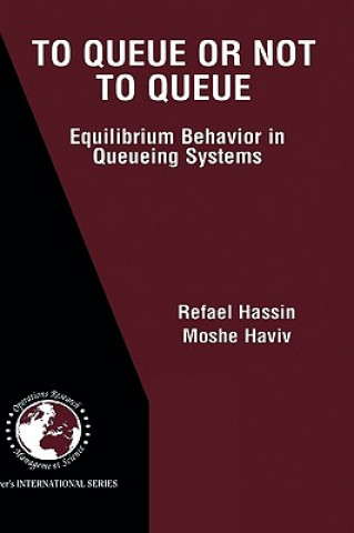 Könyv To Queue or Not to Queue Refael Hassin