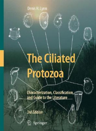 Βιβλίο Ciliated Protozoa Denis H. Lynn