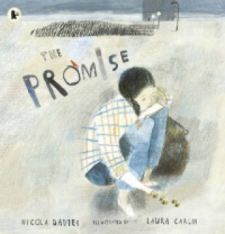 Kniha Promise Nicola Davies