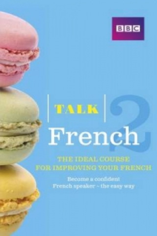 Kniha Talk French 2 Book Sue Purcell