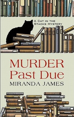 Carte Murder Past Due Miranda James