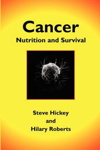 Livre Cancer Steve Hickey