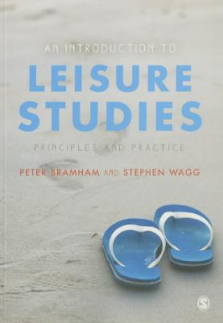 Könyv Introduction to Leisure Studies Peter Bramham