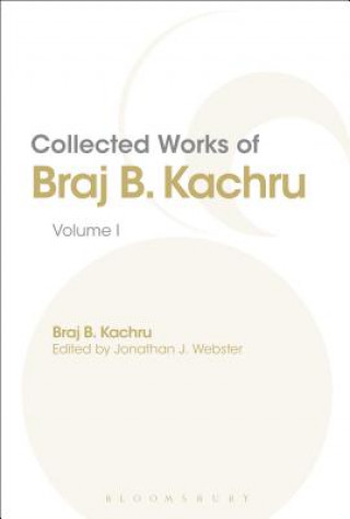 Könyv Collected Works of Braj B. Kachru Braj Kachru
