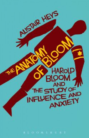 Kniha Anatomy of Bloom Alistair Heys