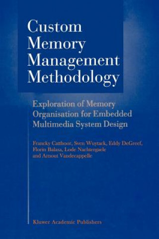 Carte Custom Memory Management Methodology Francky Catthoor