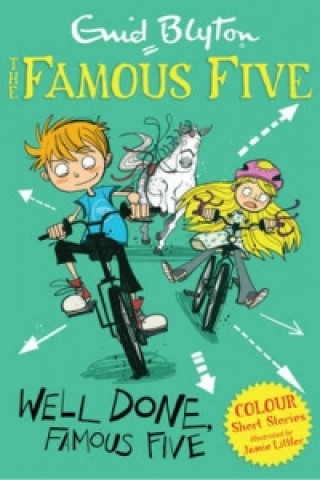 Könyv Famous Five Colour Short Stories: Well Done, Famous Five Enid Blyton