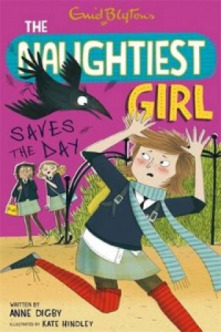 Libro Naughtiest Girl: Naughtiest Girl Saves The Day Enid Blyton